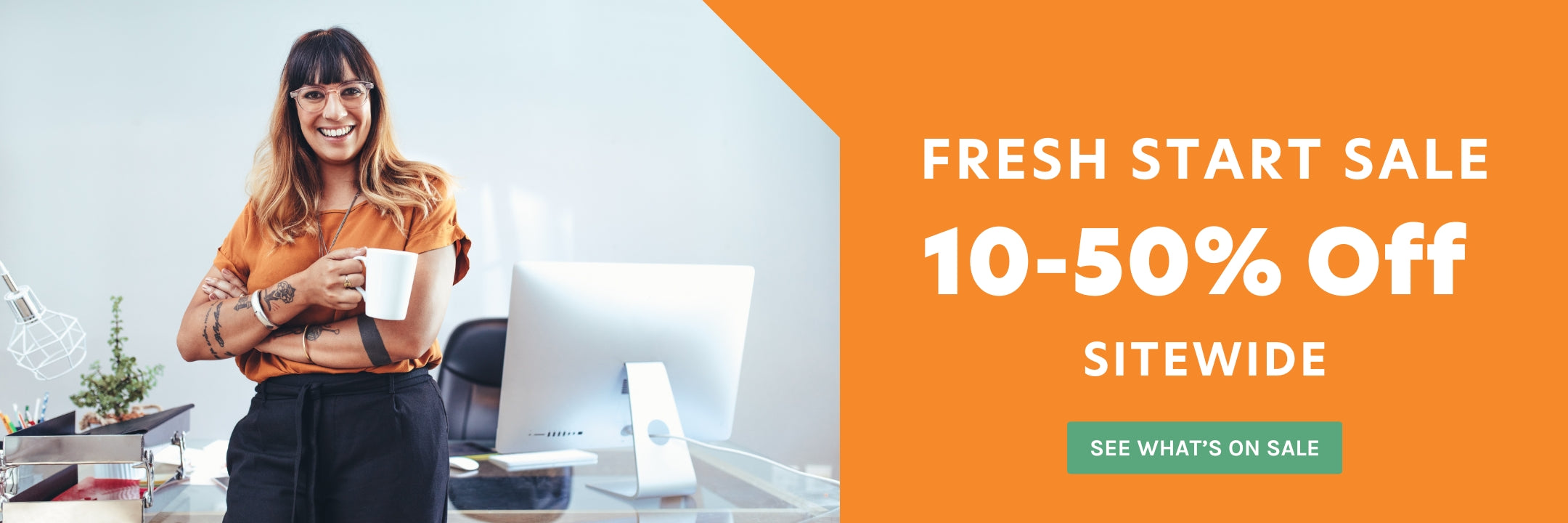 Office Furniture Fresh Start Sale 10-50% off